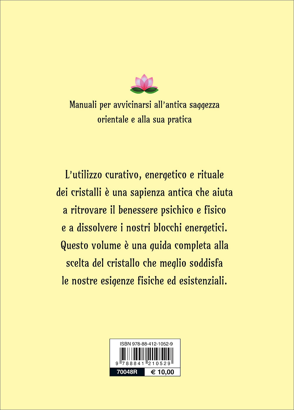 Cristalli::Per il benessere del corpo e della mente