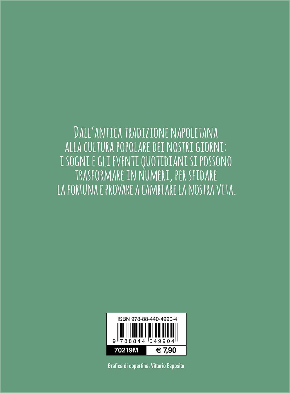 La vera smorfia napoletana::Sogni e numeri per vincere al lotto