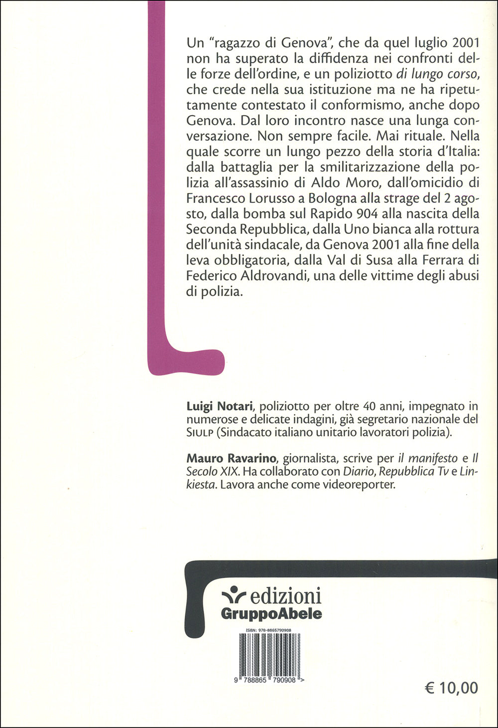 Al di sotto della legge::Conversazione su polizia e democrazia