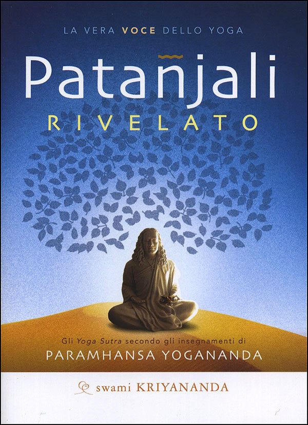 Patanjali rivelato::La vera voce dello yoga