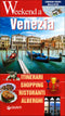 Venezia::Itinerari, Shopping, Ristoranti, Alberghi - Edizione aggiornata