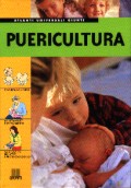 Puericultura::Gravidanza e parto. Allattamento e svezzamento. Vaccinazioni, malattie e pronto soccorso.