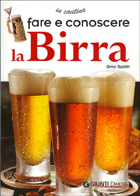 Fare e conoscere la Birra