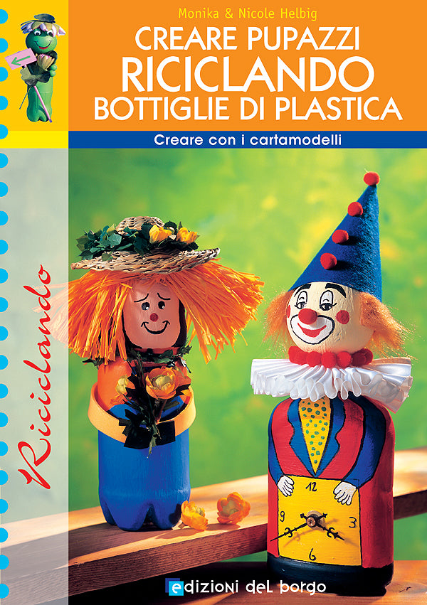 Creare pupazzi riciclando bottiglie di plastica