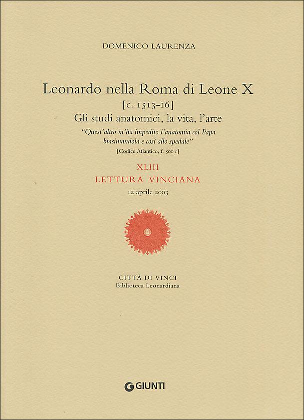 Leonardo nella Roma di Leone X::Letture vinciane - XLIII