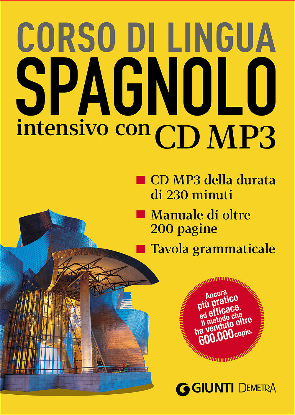 Spagnolo. Corso di lingua intensivo con CD MP3