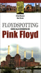 Floydspotting::Guida alla geografia dei Pink Floyd