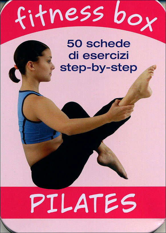 Pilates::50 schede di esercizi step-by-step