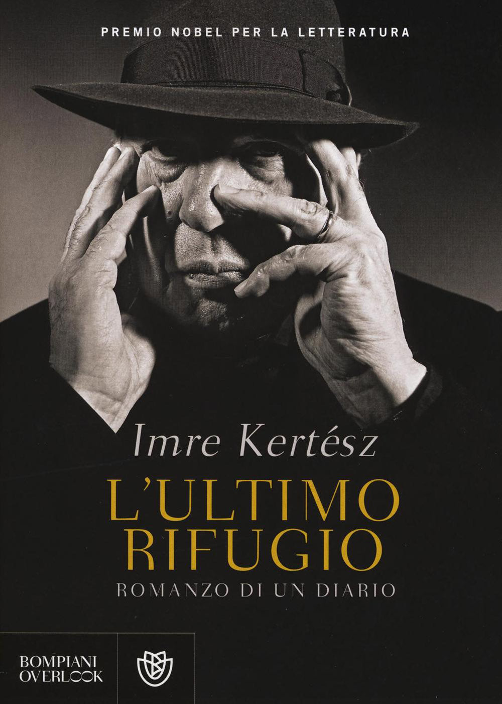 L' ultimo rifugio. Romanzo di un diario