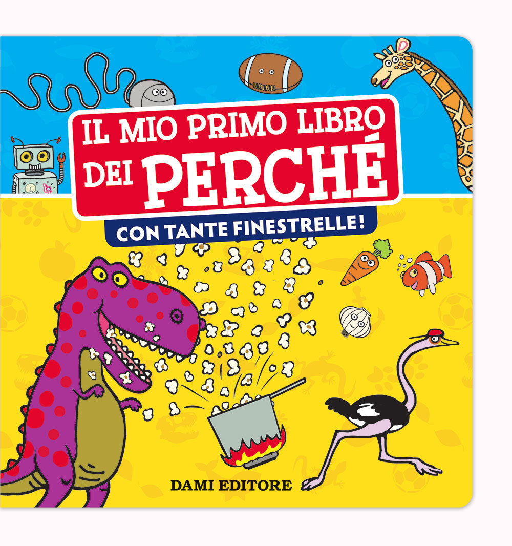 Il mio primo libro dei perché - con finestrelle