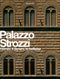 Palazzo Strozzi::Firenze, il denaro, la bellezza