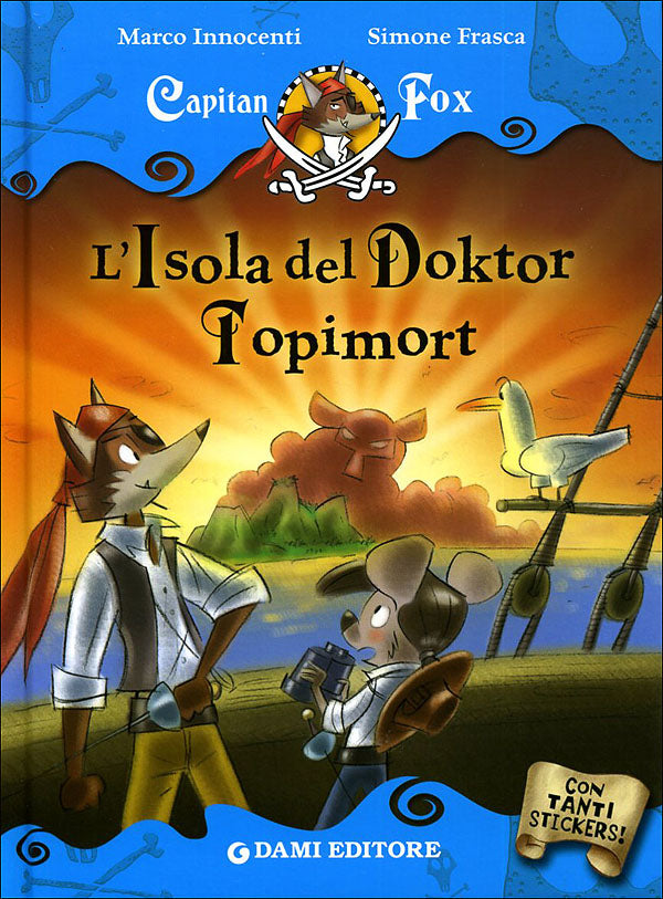 Capitan Fox - L'Isola del Doktor Topimort::Con tanti stickers!