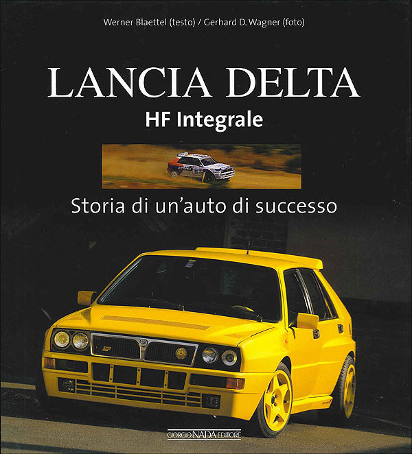 Lancia Delta HF Integrale::Storia di un'auto di successo