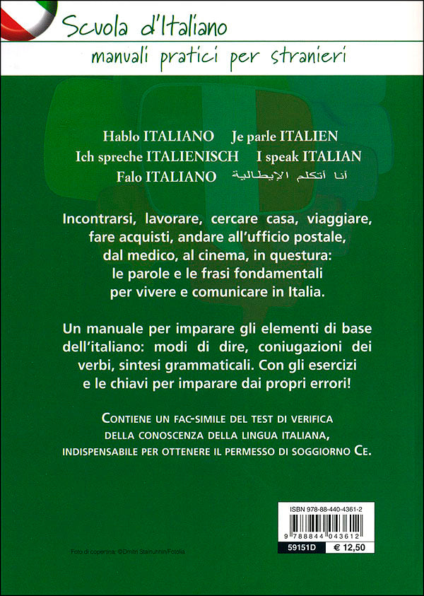 Parlo italiano + CD audio::Manuale per l'apprendimento dell'italiano di base - Con test di lingua per il permesso di soggiorno