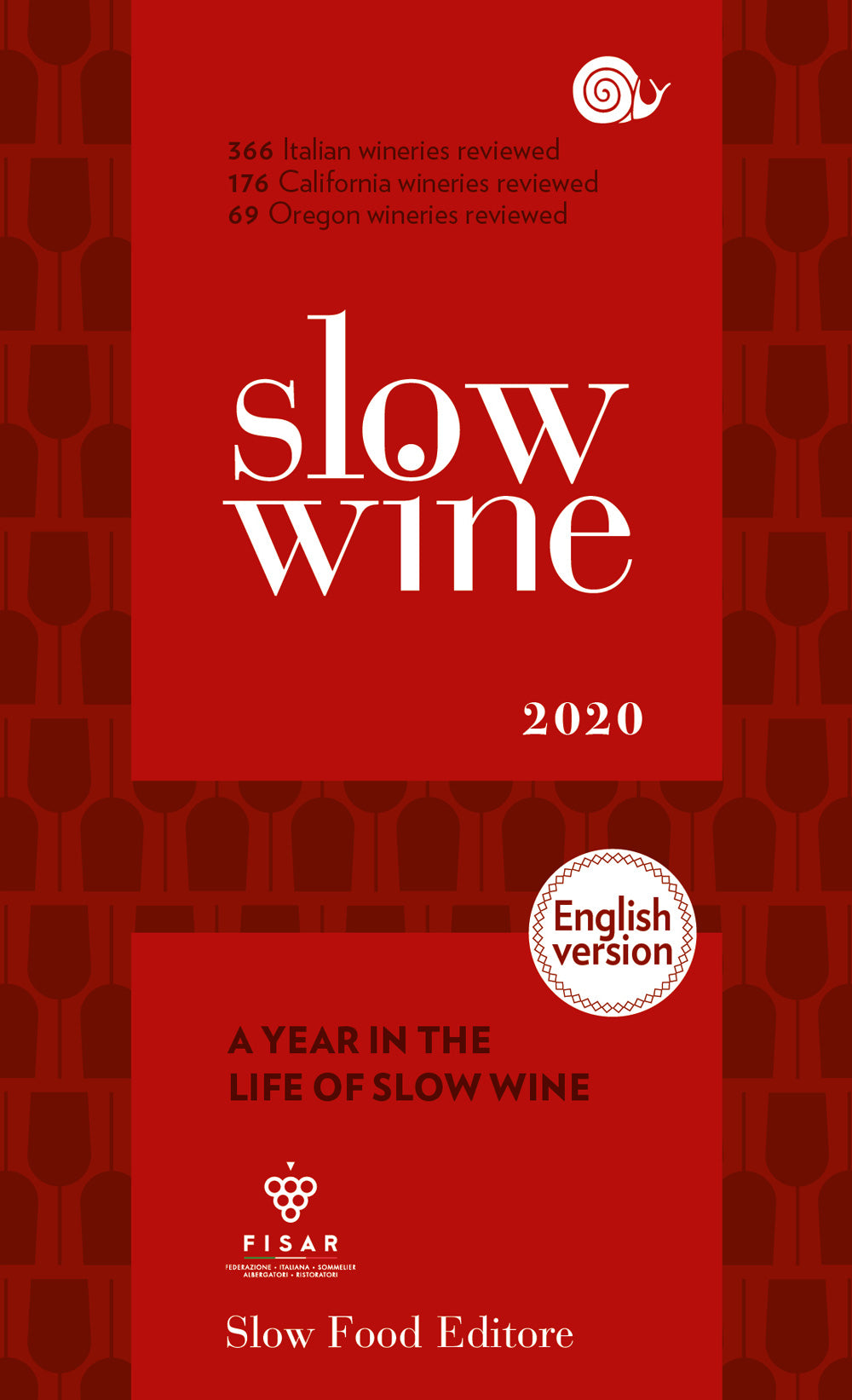 Slow Wine 2020 English version::A year in the life of Slow Wine