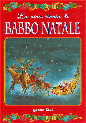 La vera storia di Babbo Natale