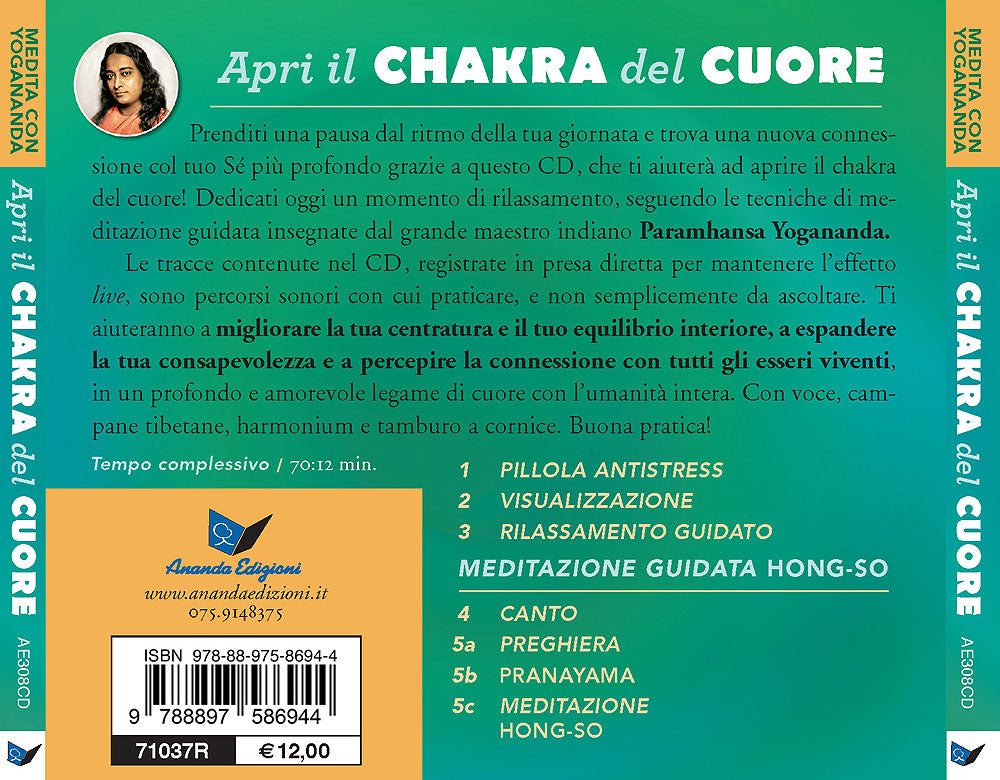 Apri il chakra del cuore - CD Medita con Yogananda::Tecniche di Yogananda e campane tibetane