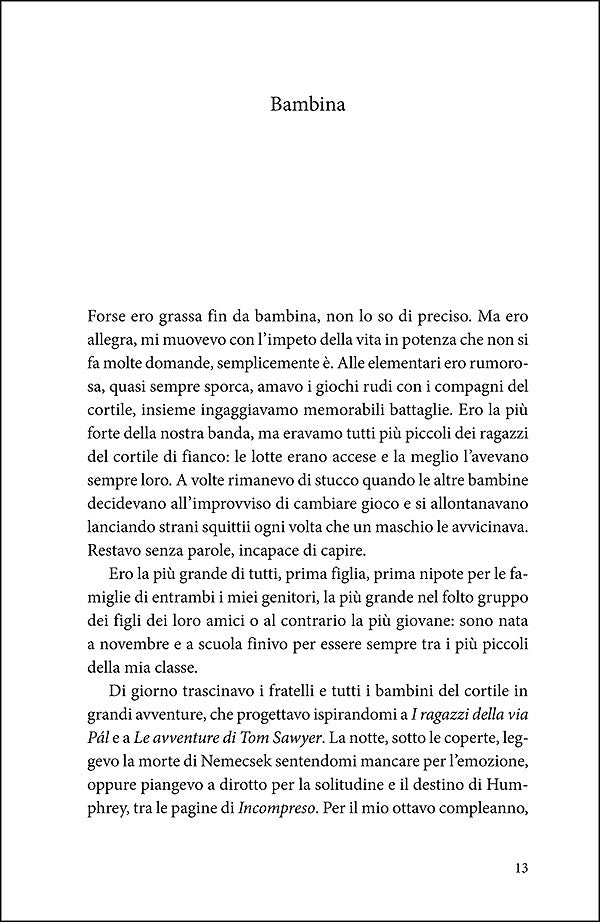 Forte e sottile è il mio canto::Storia di una donna obesa