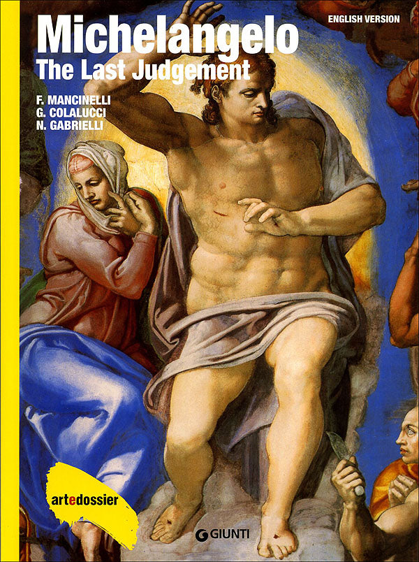 Michelangelo. The Last Judgement (in inglese)