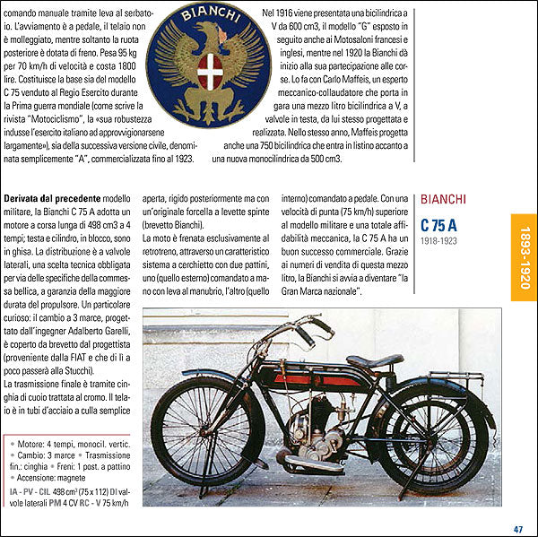 La moto italiana::Le grandi marche dalle origini a oggi - Con una intervista a Miguel Galluzzi e Marco Lambri