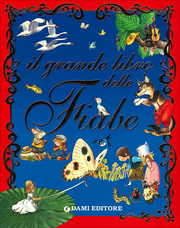 Il grande libro delle Fiabe