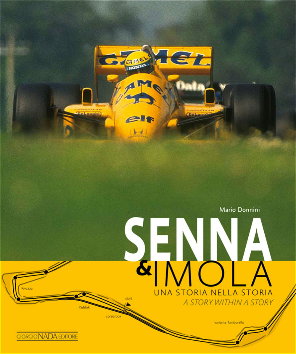 Senna & Imola::Una storia nella storia/A story within a story