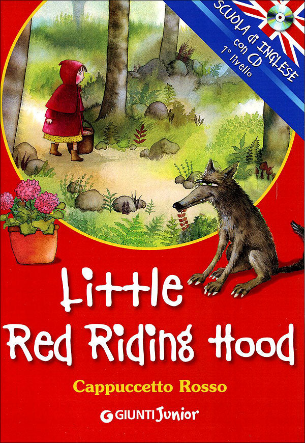 Little Red Riding Hood + CD::Cappuccetto Rosso