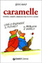 Caramelle::Storie, graffi, disegni per tutti i gusti