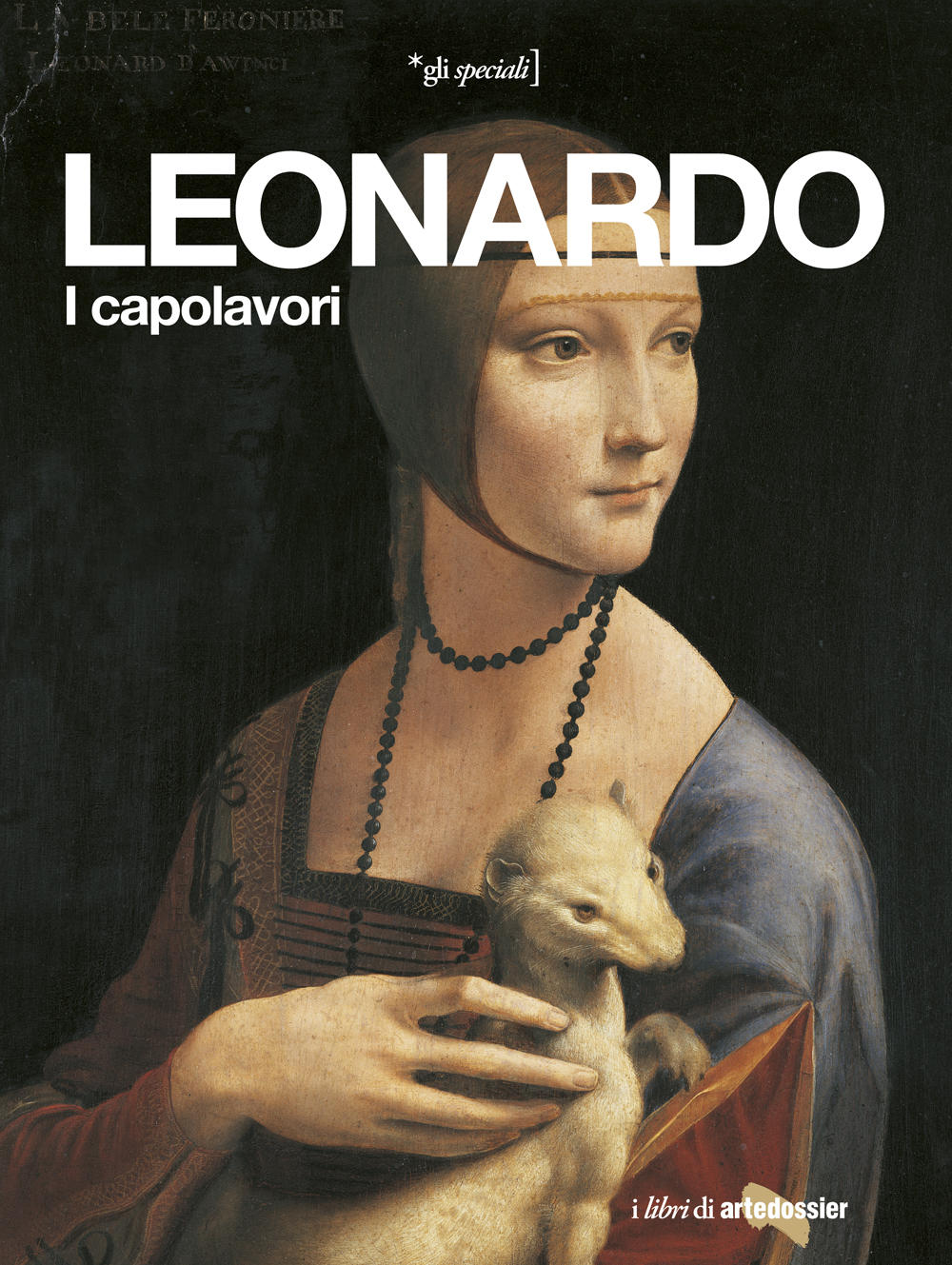 Leonardo::I capolavori