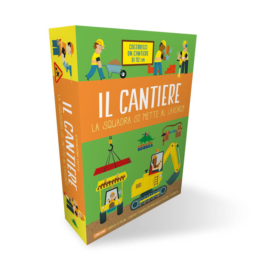 Il cantiere::La squadra si mette al lavoro! - Contiene: libro di 32 pagine, cantiere-scenario con modellini da staccare e assemblare