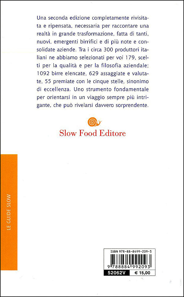 Guida alle birre d'Italia 2011::179 aziende, 1092 birre, 55 premiate con le 5 stelle