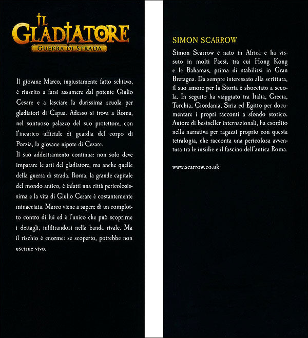 Il Gladiatore. Guerra di strada