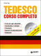 Tedesco. Corso completo + CD::Frasi per ogni situazione. Grammatica e sintassi. Pronuncia. Esercizi di autovalutazione. Dizionario.