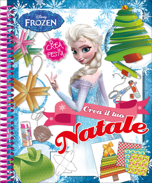 Crea la festa - Frozen::Crea il tuo Natale