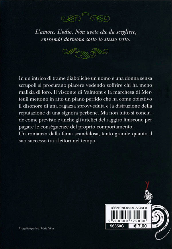 Le relazioni pericolose::o Lettere raccolte in una società e pubblicate per l'edificazione di qualche altra