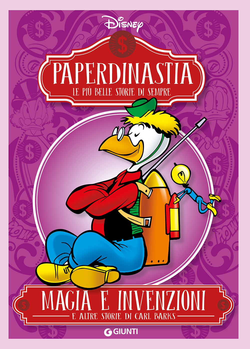 Paperdinastia - Magia e invenzioni::E altre storie di Carl Barks