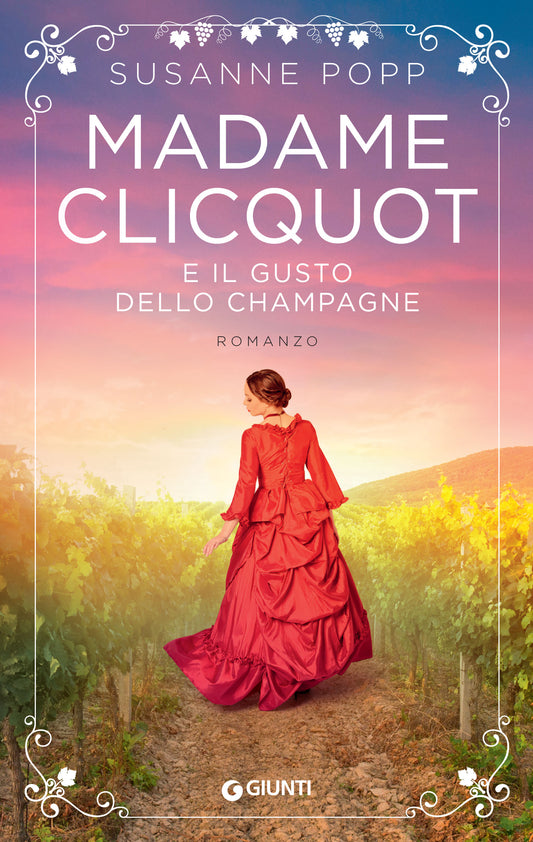 Madame Clicquot e il gusto dello champagne