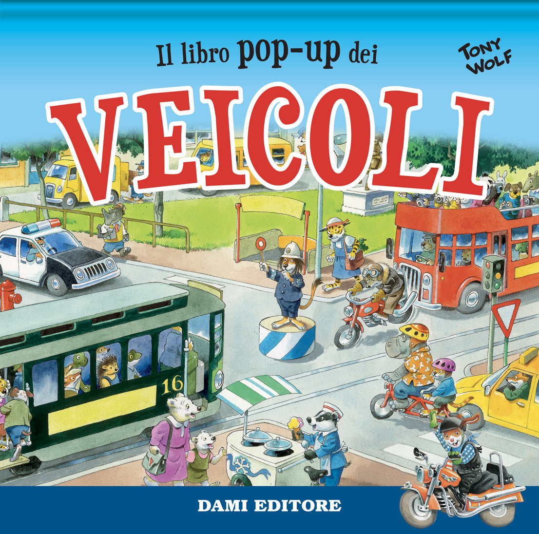 Il libro pop-up dei veicoli