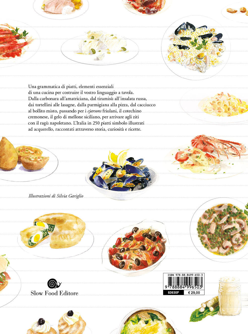 Grammatica illustrata della cucina italiana::Storia e ricette di 250 piatti simbolo