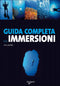 Guida completa alle immersioni