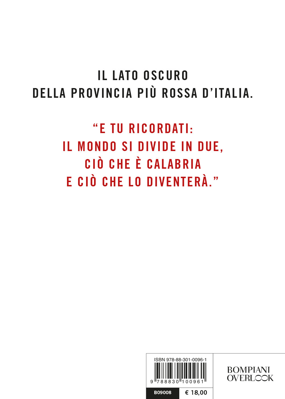 Rosso mafia::La 'ndrangheta a Reggio Emilia