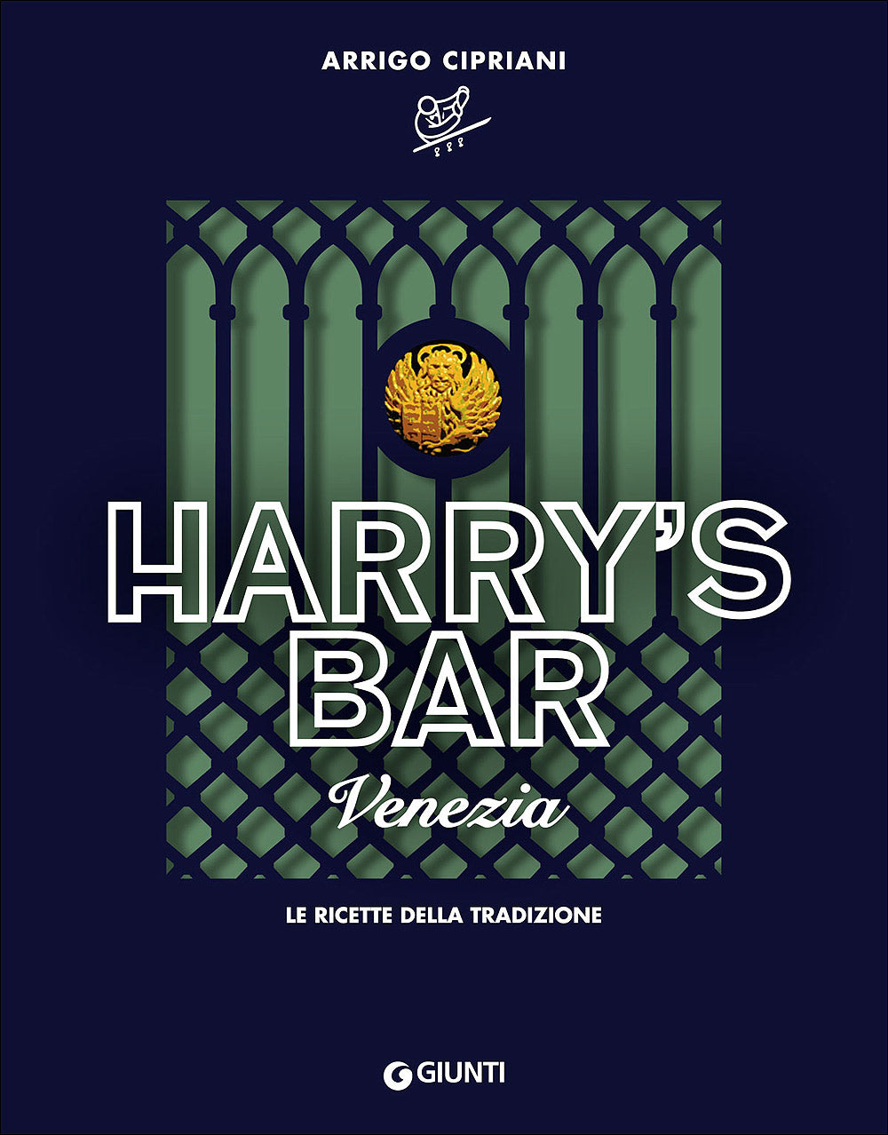 Harry's Bar di Venezia::Le ricette della tradizione