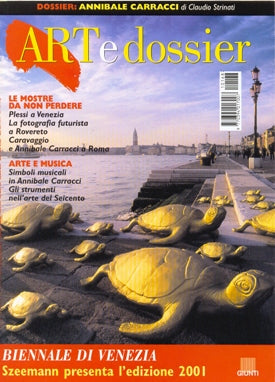 Art e dossier n. 168, Giugno 2001::allegato a questo numero il dossier: Annibale Carracci