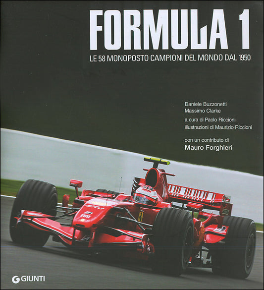 Formula 1::Le 58 monoposto campioni del mondo dal 1950