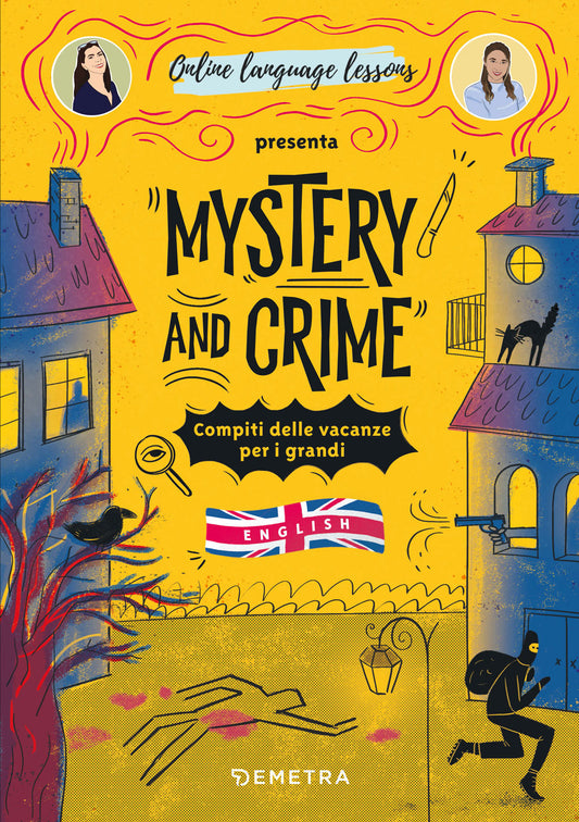 Mystery and Crime::Compiti delle vacanze per i grandi. English