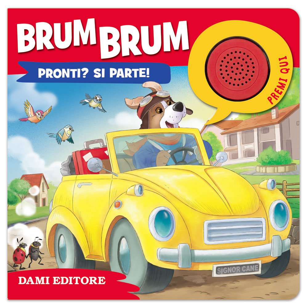 Brum brum. Pronti? Si parte!