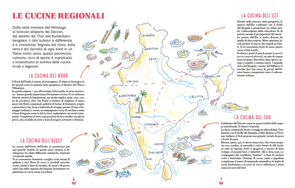 La cucina indiana illustrata::Le ricette e le curiosità per conoscere tutto sulla cultura gastronomica dell'India