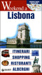 Lisbona::Itinerari, shopping, ristoranti, alberghi. Contiene pianta della città