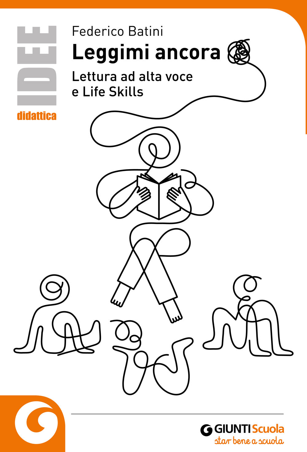 Leggimi ancora::Lettura ad alta voce e Life Skills