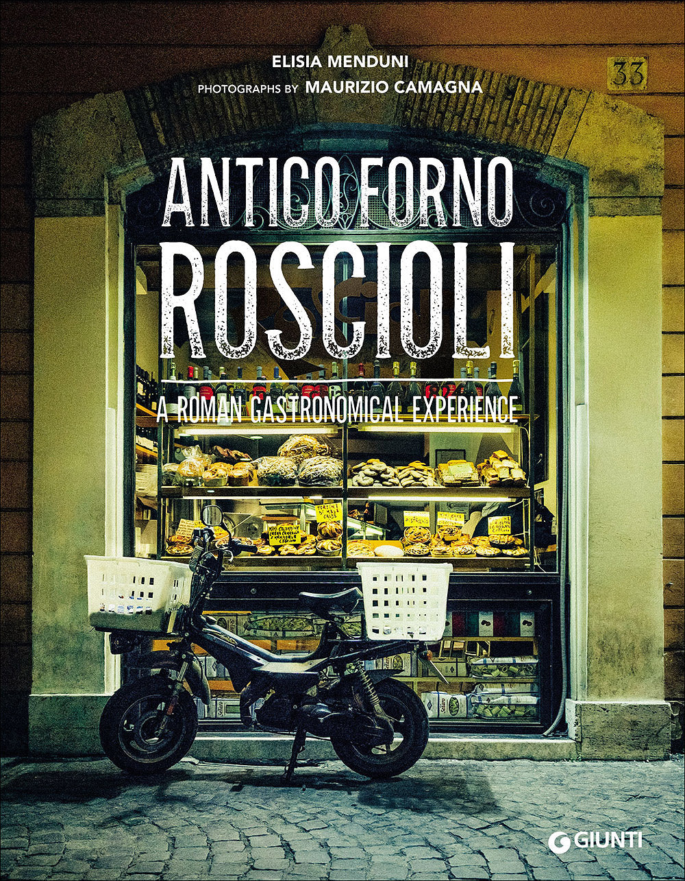 Antico Forno Roscioli::A Roman gastronomical experience
